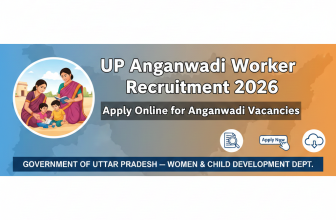 UP Anganwadi Worker Recruitment 2026 – Apply Online for 101 Posts